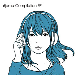 6joma-CompilationEP.